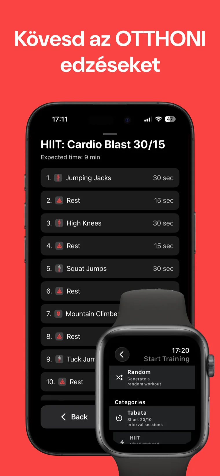 Kövesd az OTTHONI edzéseket — Az Otthoni Edzés Időmérő egy HIIT intervallumlistát mutat iPhone-on, az Apple Watch edzésválasztóval.