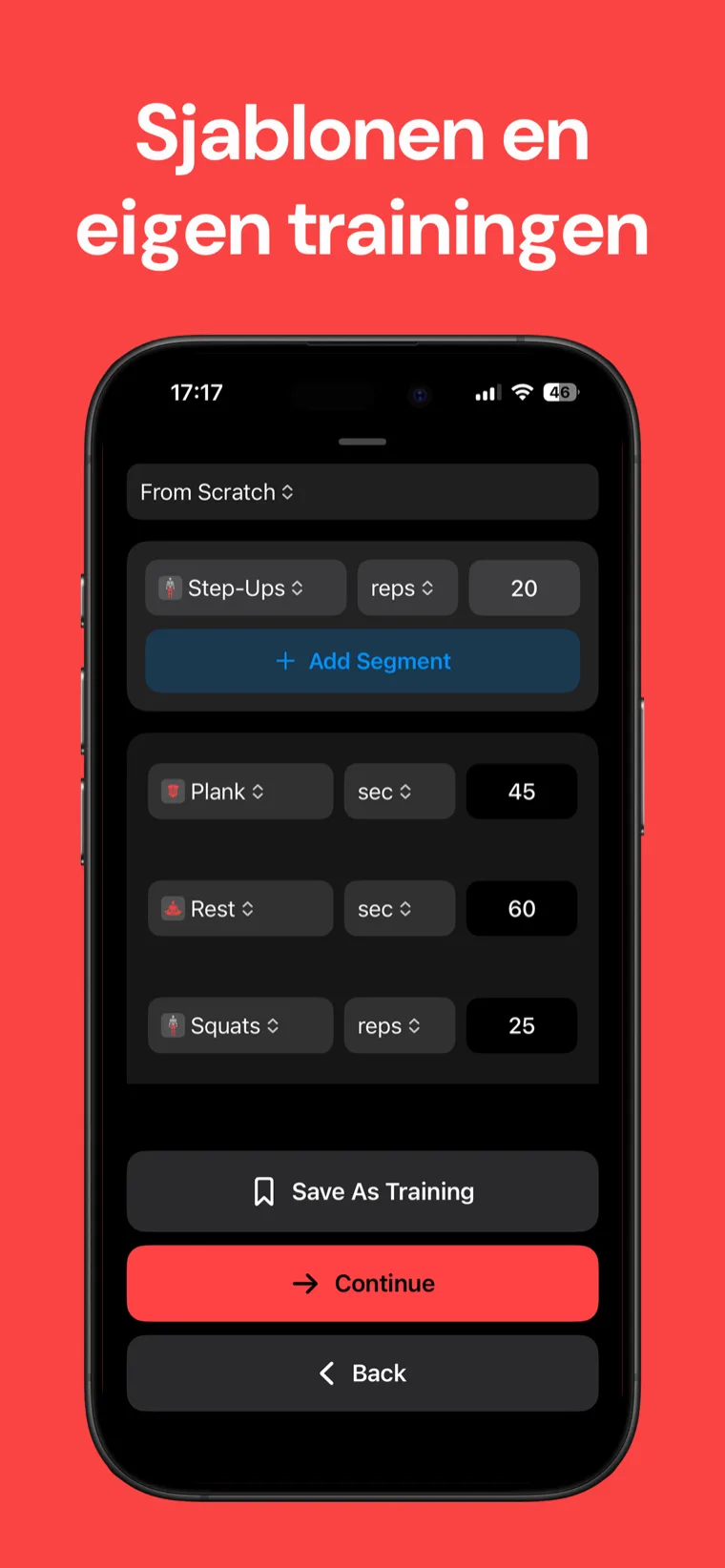 Sjablonen en eigen trainingen — Workout Timer eigen sessiebuilder met step-ups, plank, rust en squats ingesteld in herhalingen en seconden